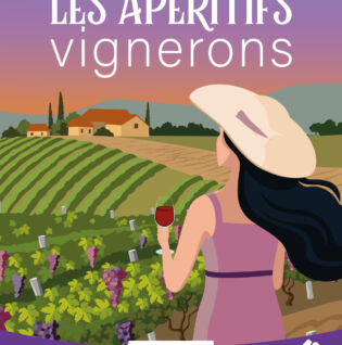 Les Apéritifs Vignerons ! : des soirées pleines de saveurs
