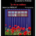 Exposition des photographies de Jean-Luc Neulat