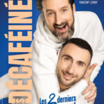 Affiche Les Décaféinés