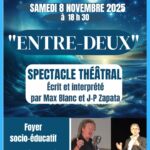 Affiche Spectacle Théâtrale "Entre Deux" du Samedi 08 novembre 2025