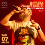 Affiche Bitum chante Renaud à la Moba du 07 mars 2026