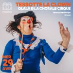 Affiche Après-midi jeune public : Tessotte la Clown du 29 avril 2026
